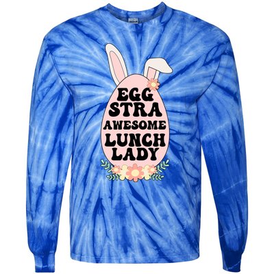 Eggstra Lunch Lady Easter Bunny Cafeteria Worker Easter Day Funny Gift Tie-Dye Long Sleeve Shirt