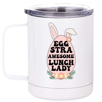 Eggstra Lunch Lady Easter Bunny Cafeteria Worker Easter Day Funny Gift 12 oz Stainless Steel Tumbler Cup