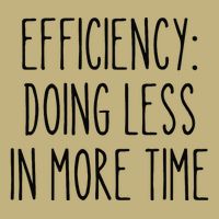 Efficiency Less More Funny Time Management Procrastinator Mousepad