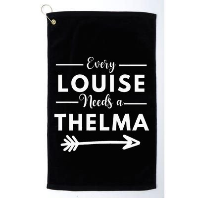 Every Louise Needs A Thelma Matching Best Friends Golf Towel