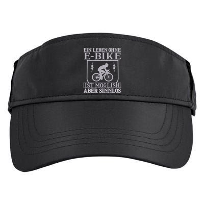 Ein Leben Ohne E Bike Adult Drive Performance Visor