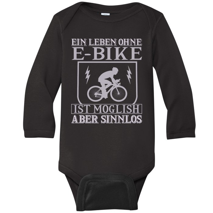 Ein Leben Ohne E Bike Baby Long Sleeve Bodysuit