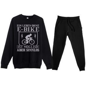 Ein Leben Ohne E Bike Premium Crewneck Sweatsuit Set