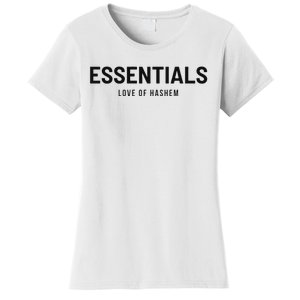 Essentials Love Of Hashem Women's T-Shirt