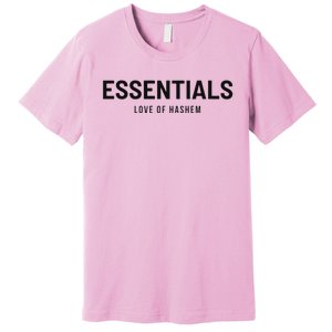 Essentials Love Of Hashem Premium T-Shirt