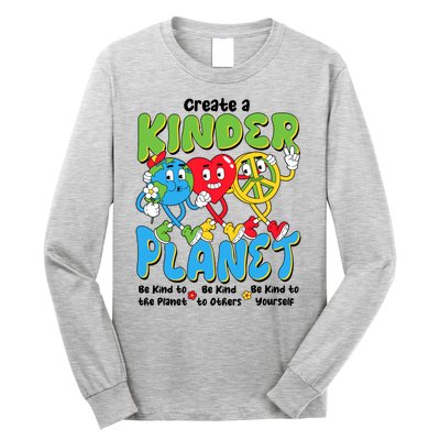 Earth Love Peace Create A Kinder Planet Earth Day Long Sleeve Shirt