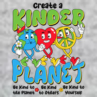 Earth Love Peace Create A Kinder Planet Earth Day T-Shirt