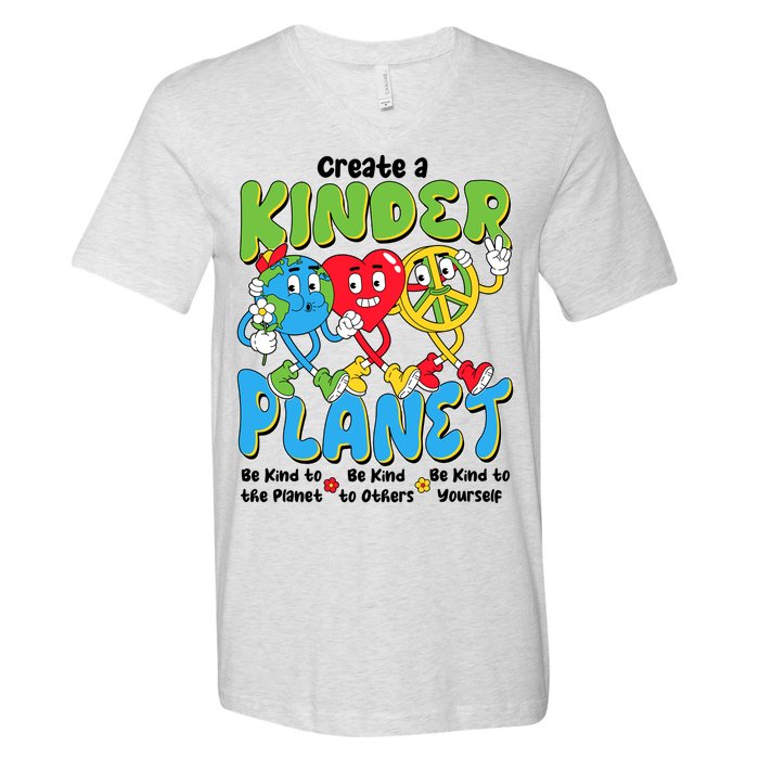 Earth Love Peace Create A Kinder Planet Earth Day V-Neck T-Shirt