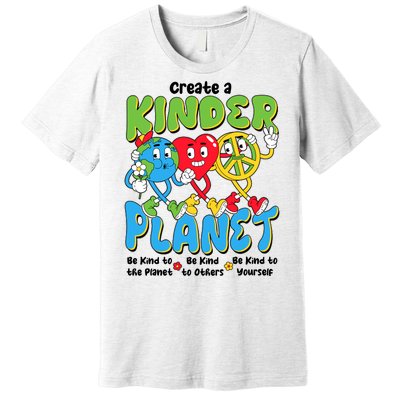 Earth Love Peace Create A Kinder Planet Earth Day Premium T-Shirt