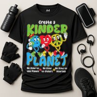 Earth Love Peace Create A Kinder Planet Earth Day Cooling Performance Crew T-Shirt