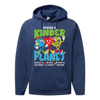 Earth Love Peace Create A Kinder Planet Earth Day Performance Fleece Hoodie