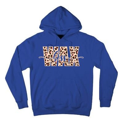 Esthetician Leopard Pattern Waxing Wax Boss Meaningful Gift Tall Hoodie