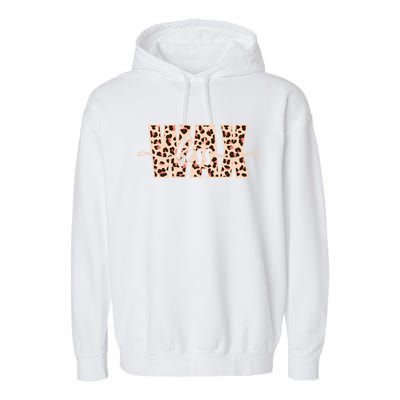 Esthetician Leopard Pattern Waxing Wax Boss Meaningful Gift Garment-Dyed Fleece Hoodie