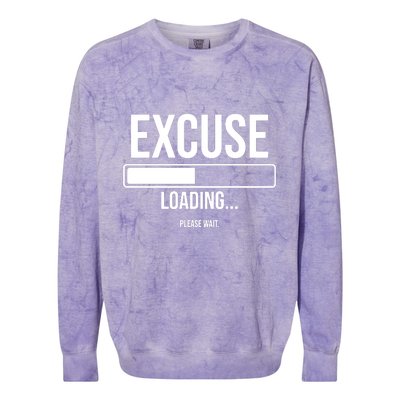 Excuse Loading Please Wait Colorblast Crewneck Sweatshirt