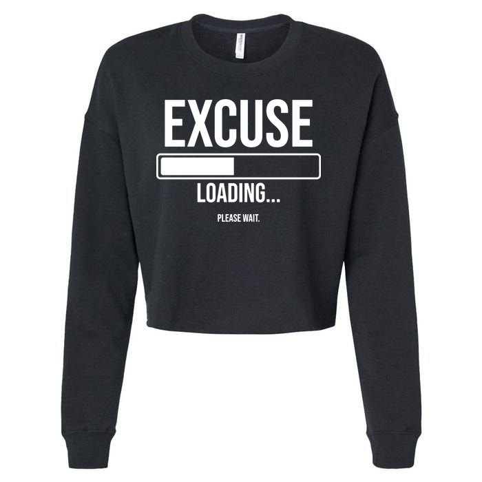 Excuse Loading Please Wait Cropped Pullover Crew