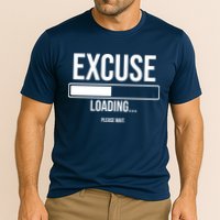 Excuse Loading Please Wait Performance Shirt