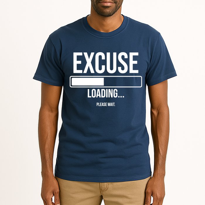 Excuse Loading Please Wait Tall T-Shirt