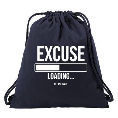 Excuse Loading Please Wait Drawstring Bag