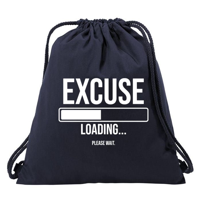 Excuse Loading Please Wait Drawstring Bag