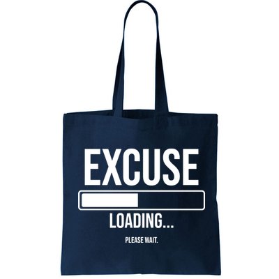 Excuse Loading Please Wait Bag