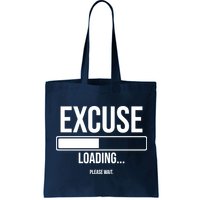 Excuse Loading Please Wait Bag