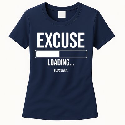 Excuse Loading Please Wait Womens T-Shirt
