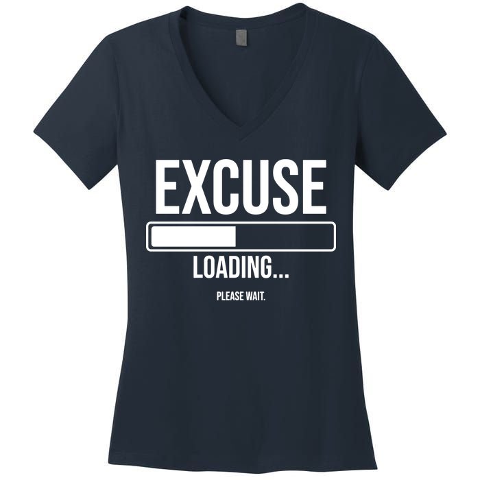 Excuse Loading Please Wait Women's V-Neck T-Shirt