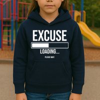 Excuse Loading Please Wait Kids Hoodie