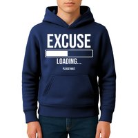 Excuse Loading Please Wait Kids Hoodie