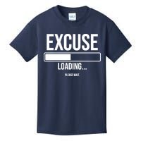 Excuse Loading Please Wait Kids T-Shirt
