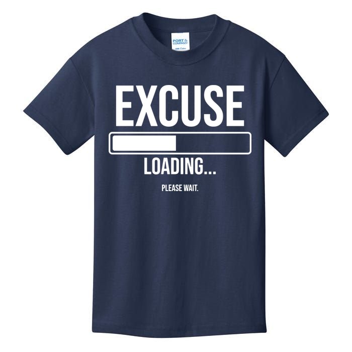 Excuse Loading Please Wait Kids T-Shirt