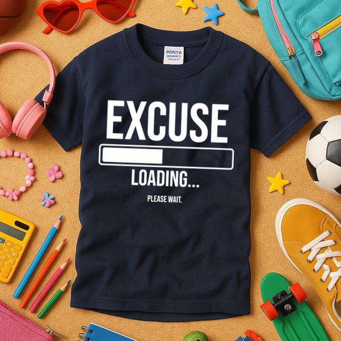 Excuse Loading Please Wait Kids T-Shirt