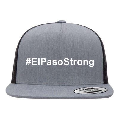 #ElPasoStrong Flat Bill Trucker Hat