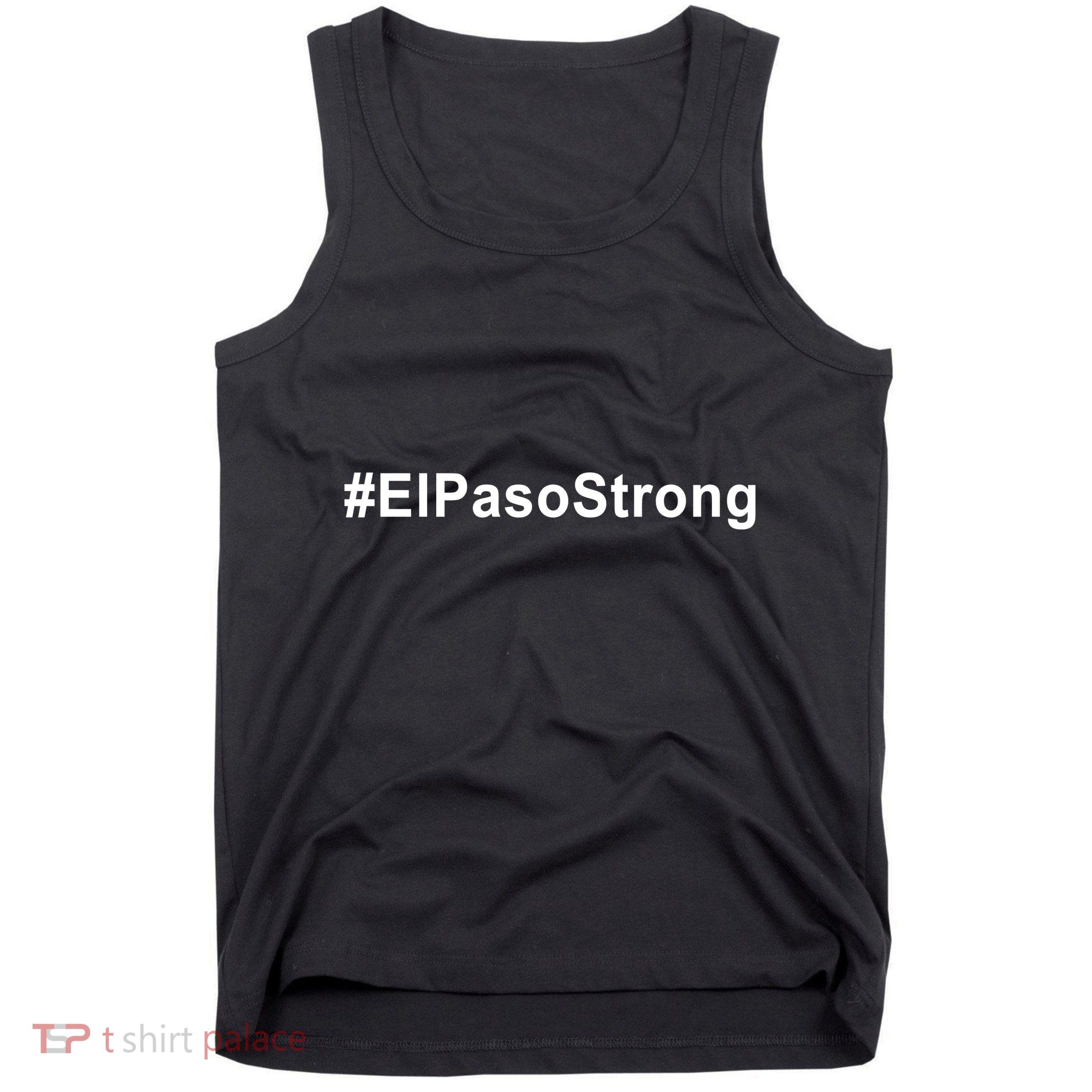#ElPasoStrong Tank Top