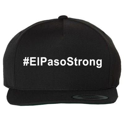 #ElPasoStrong Wool Snapback Cap