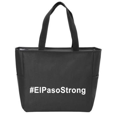 #ElPasoStrong Zip Tote Bag