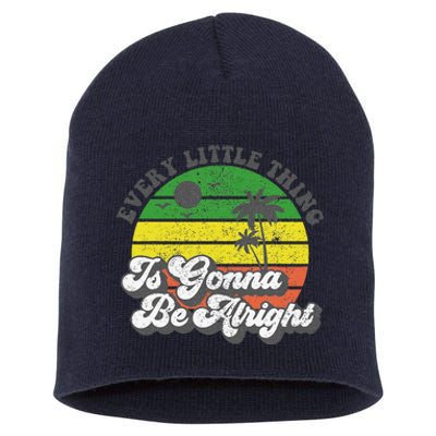 Every Little Thing Is Gonna Be Alright Jamaica Womens Gift Short Acrylic Beanie