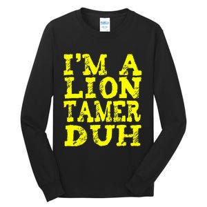 Easy Lion Tamer Halloween Costume Lazy Last Minute Tall Long Sleeve T-Shirt