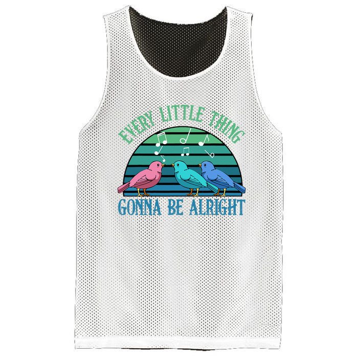 Every Little Thing Is Gonna Be Alright Bird Cute Adorable Mesh Reversible Basketball Jersey Tank