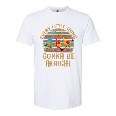 Every Little Thing Is Gonna Be Alright Little Birds Softstyle CVC T-Shirt