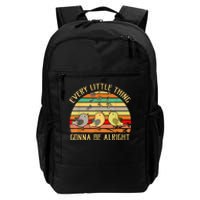 Every Little Thing Is Gonna Be Alright 3 Lil Birds Daily Commute Backpack