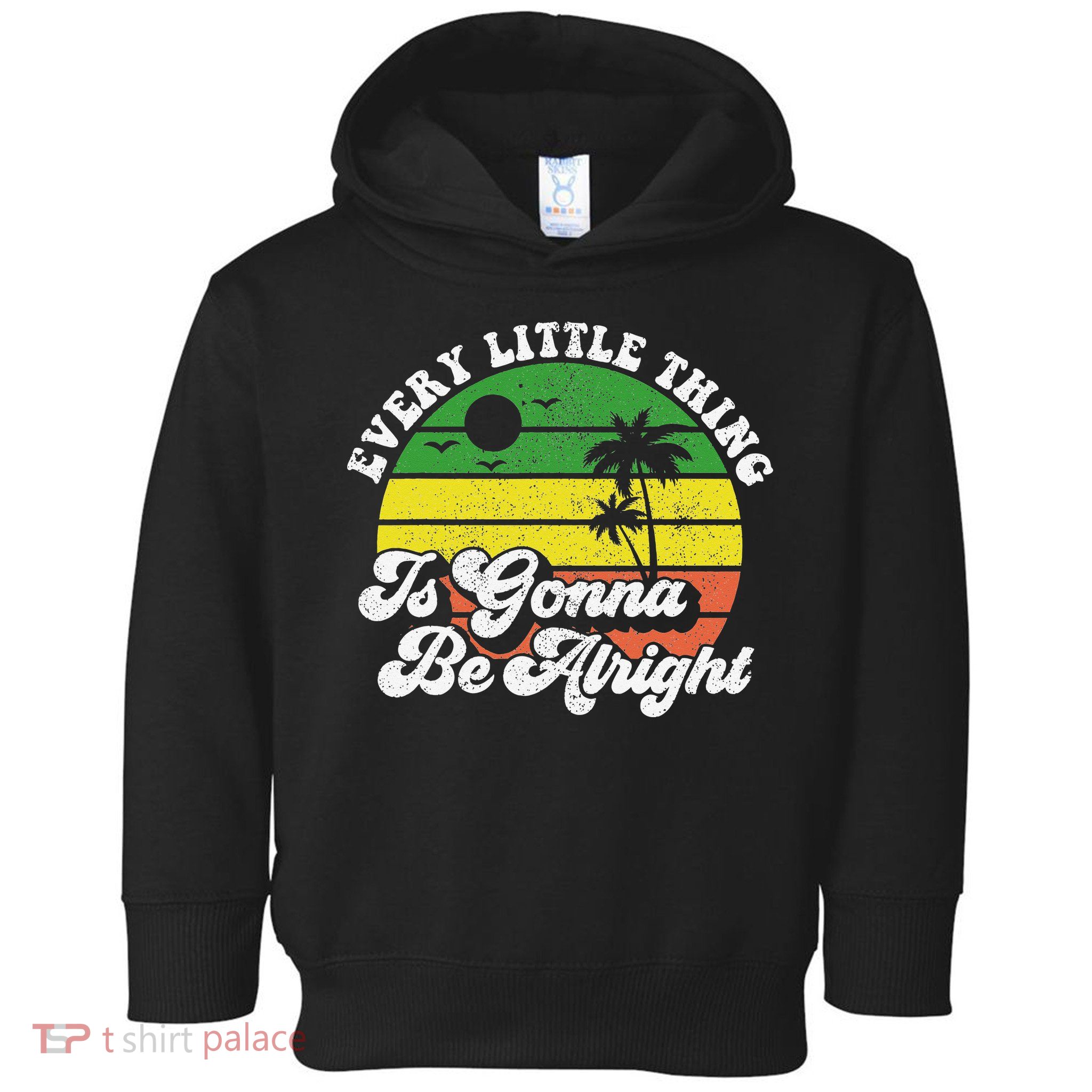 Every Little Thing Is Gonna Be Alright Jamaica Wo Gift Toddler Hoodie