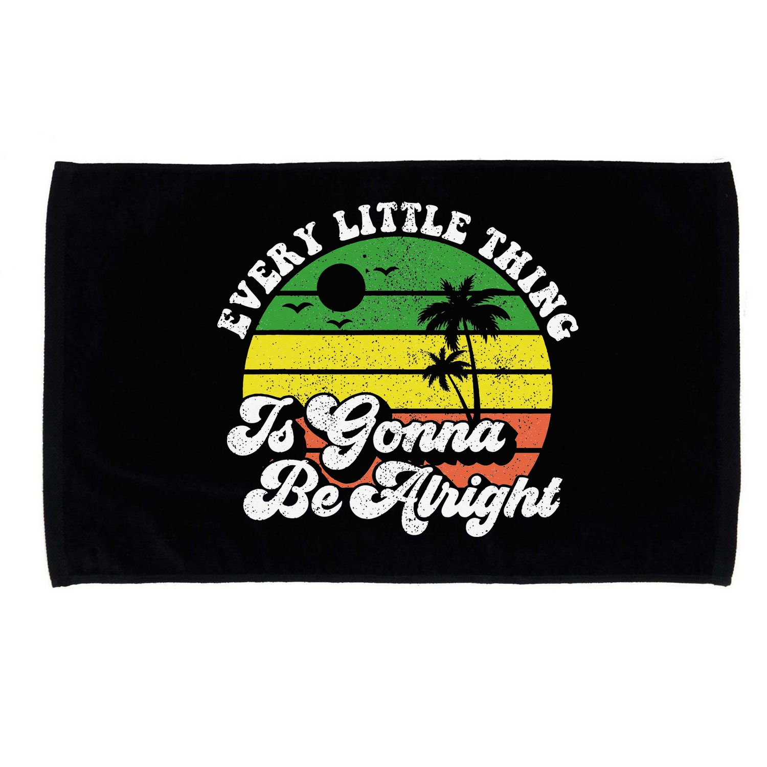 Every Little Thing Is Gonna Be Alright Jamaica Wo Gift Microfiber Hand Towel