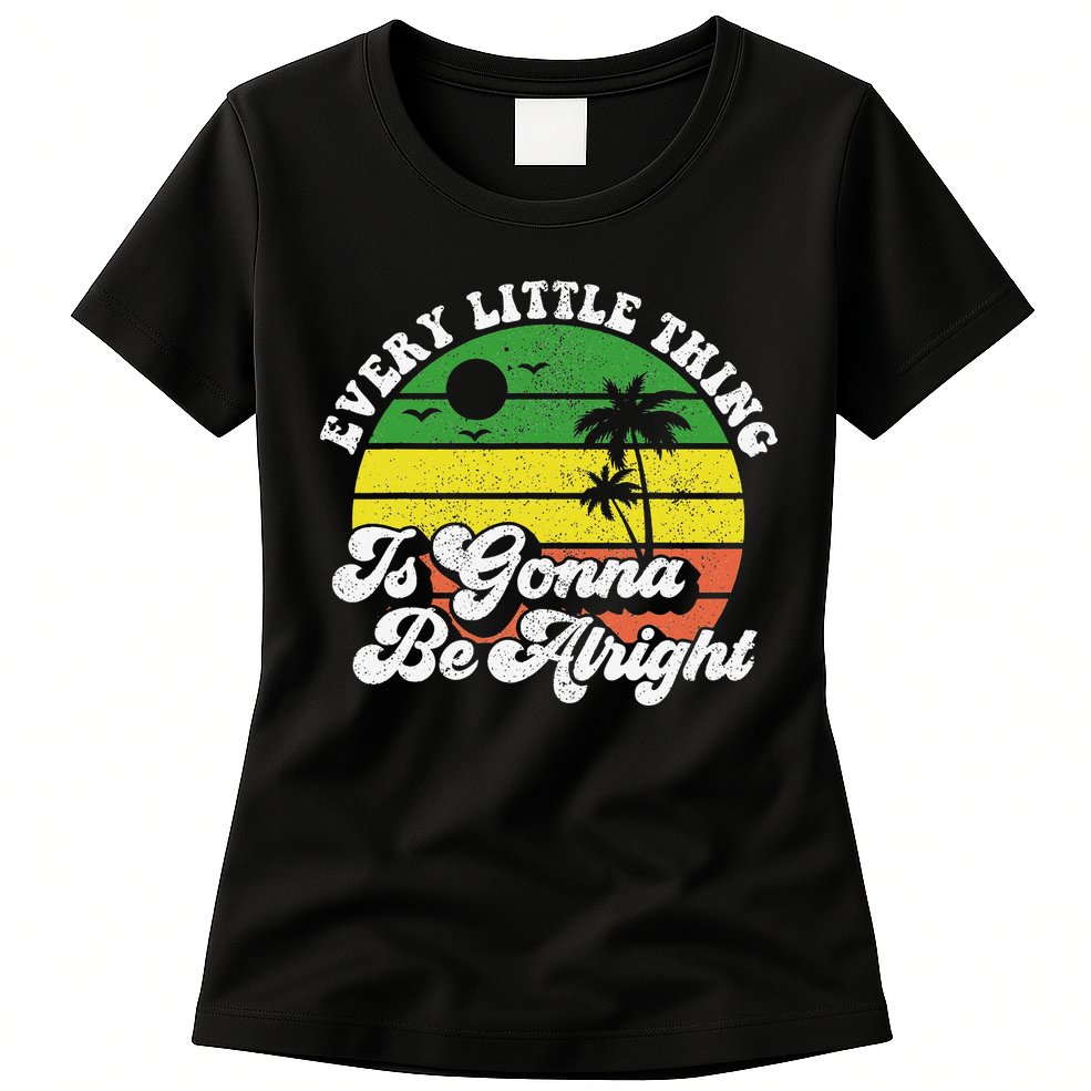 Every Little Thing Is Gonna Be Alright Jamaica Wo Gift Womens T-Shirt