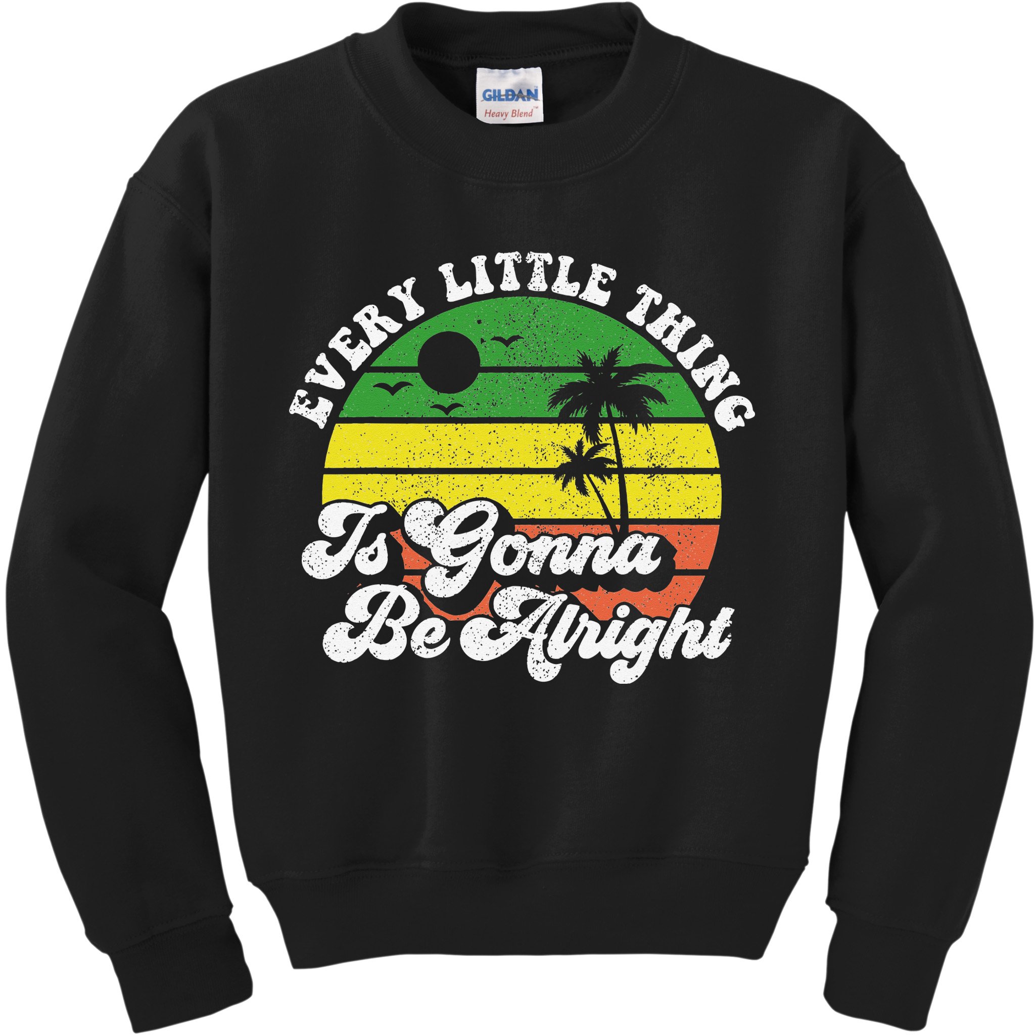 Every Little Thing Is Gonna Be Alright Jamaica Wo Gift Kids Sweatshirt