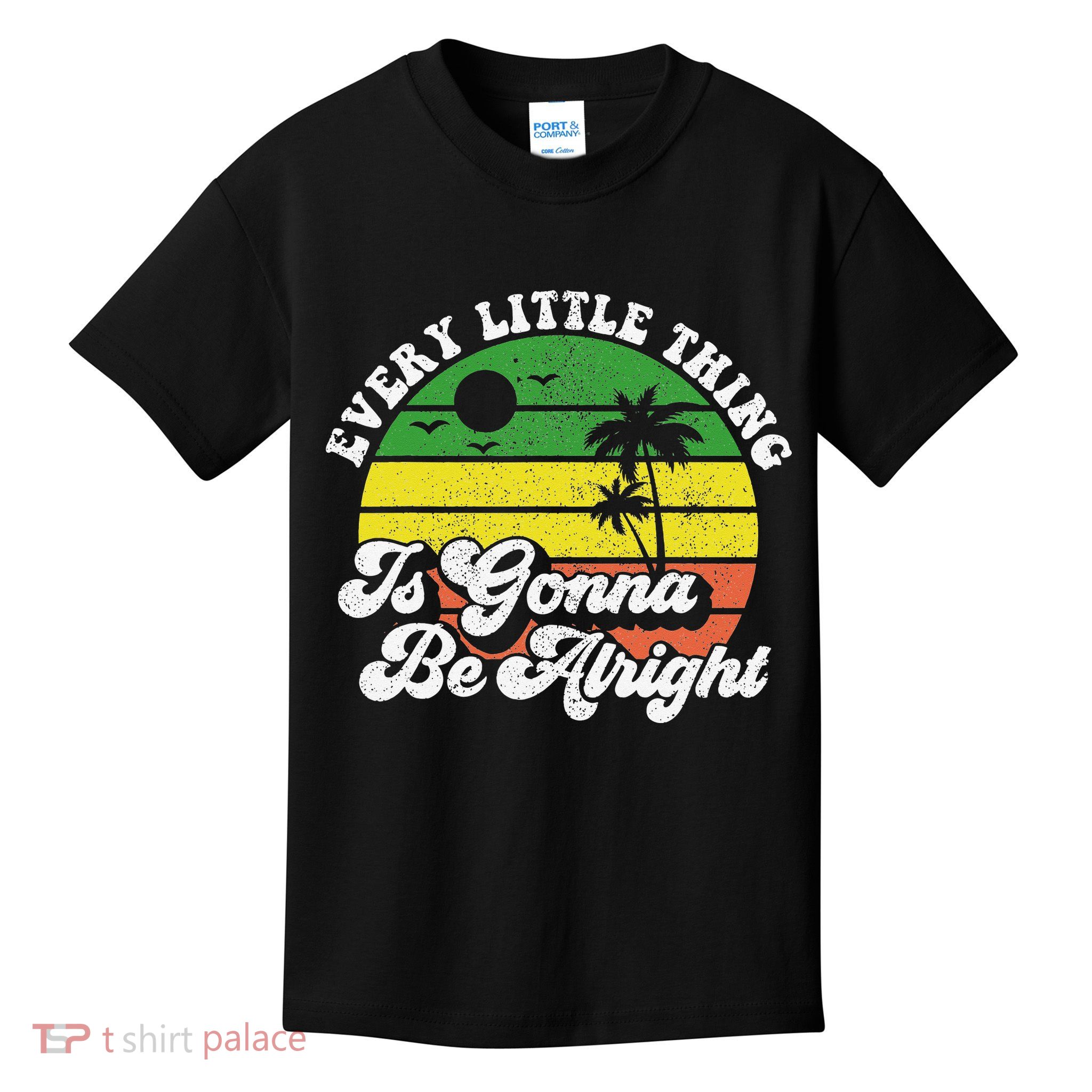 Every Little Thing Is Gonna Be Alright Jamaica Wo Gift Kids T-Shirt