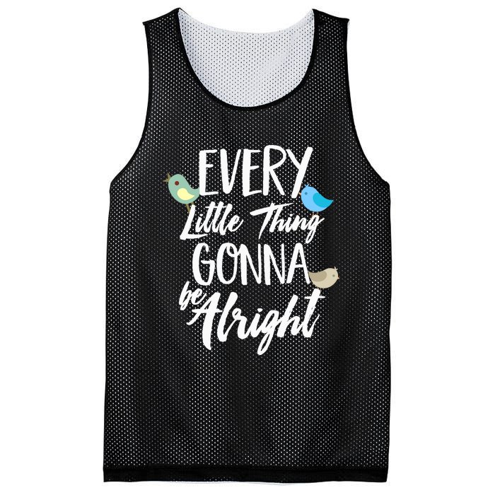 Every Little Thing Gonna Be Alright 3 Lil Birds Mesh Reversible Basketball Jersey Tank