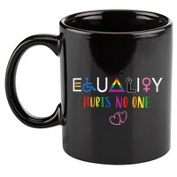 Equality Love Together Equality Hurt No One Human Rights 11oz C Handle Ceramic Mug