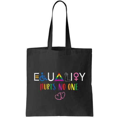 Equality Love Together Equality Hurt No One Human Rights Bag