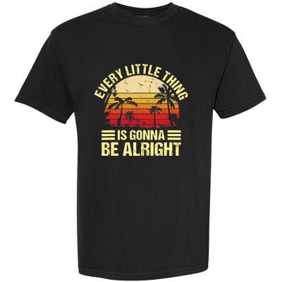 Every Little Thing Is Gonna Be Alright Jamaica Wo Gift Garment-Dyed Heavyweight T-Shirt